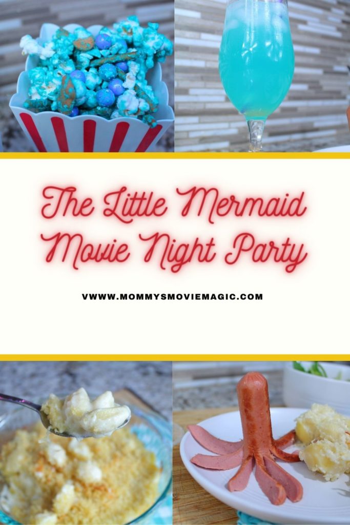 the little mermaid movie night party - family movie night idea with Little Mermaid party food ideas