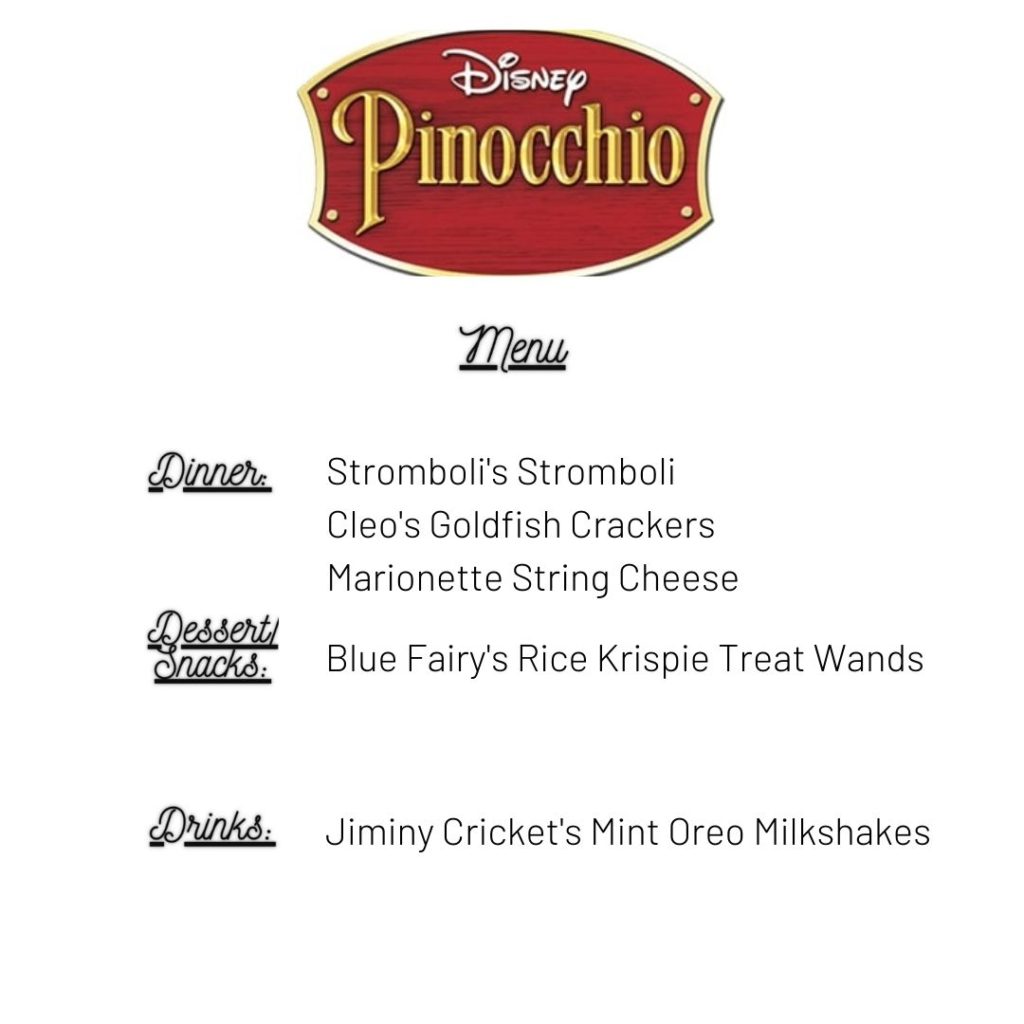 Pinocchio Movie Night Menu - Pinocchio recipe and food ideas
