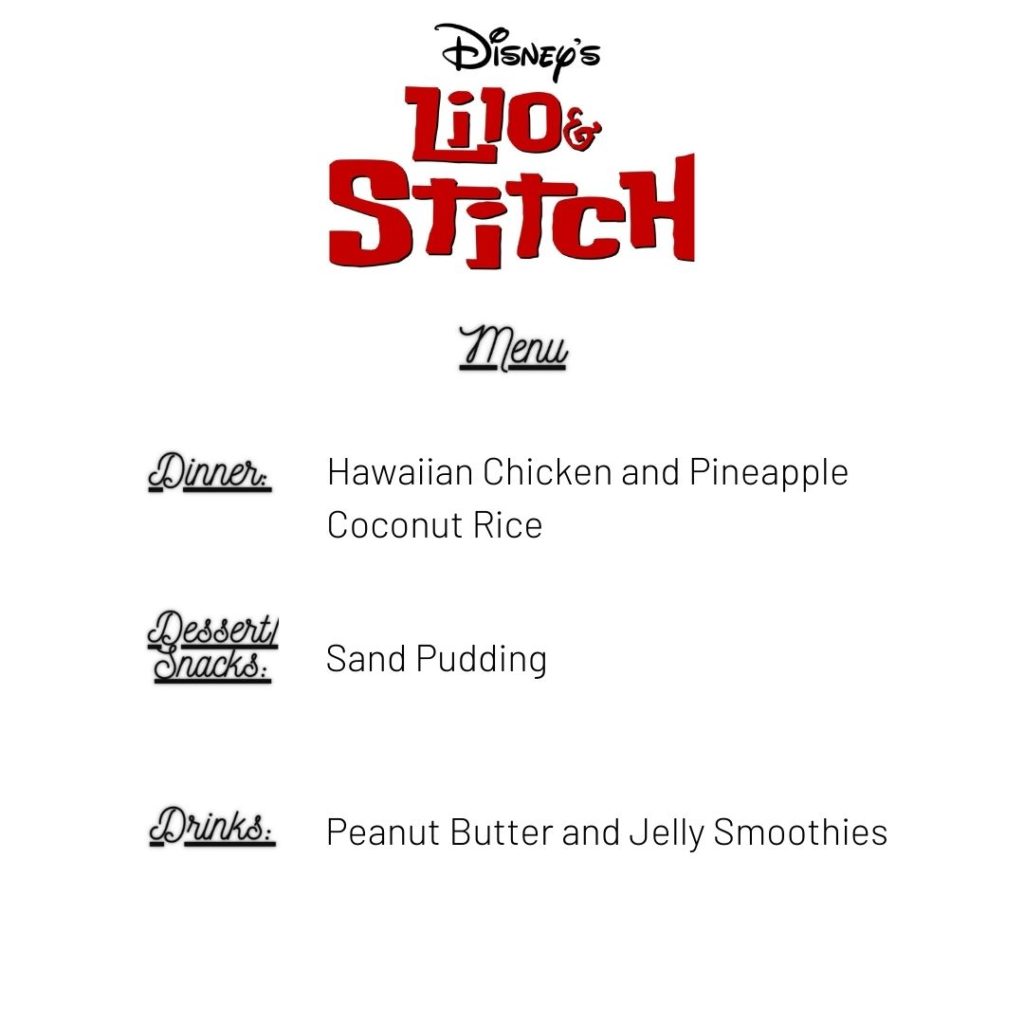 Lilo and Stitch Movie Night menu