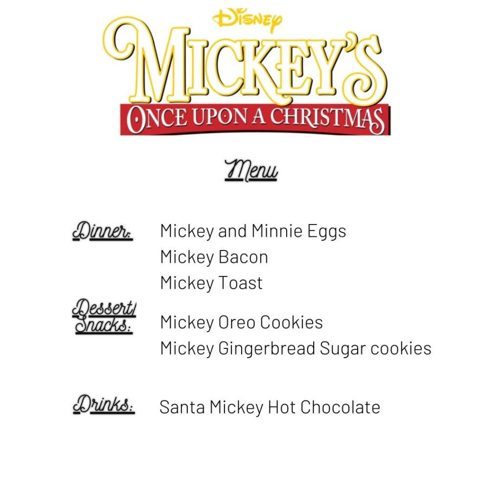 Mickey's Once Upon a Christmas Movie Night Menu - Food Ideas